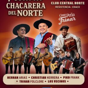 FESTIVAL CHACARERA DEL NORTE - RCIA, CHACO